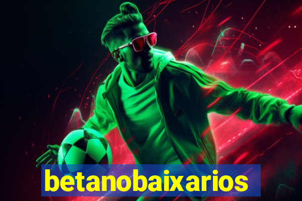 betanobaixarios