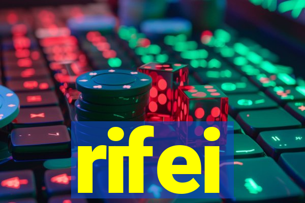 rifei