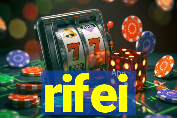 rifei