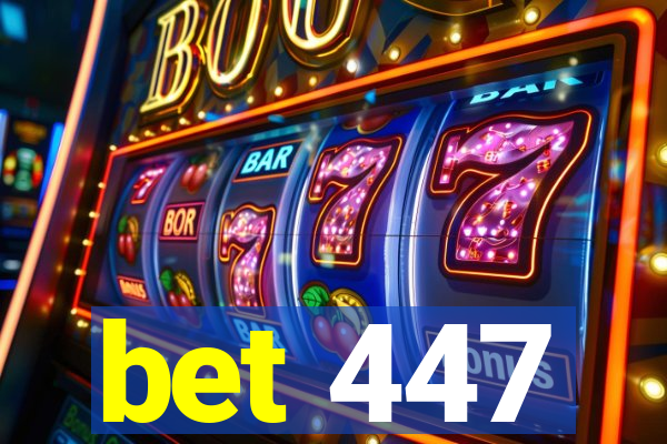 bet 447