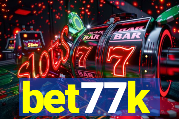 bet77k