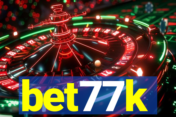 bet77k