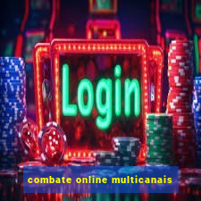 combate online multicanais