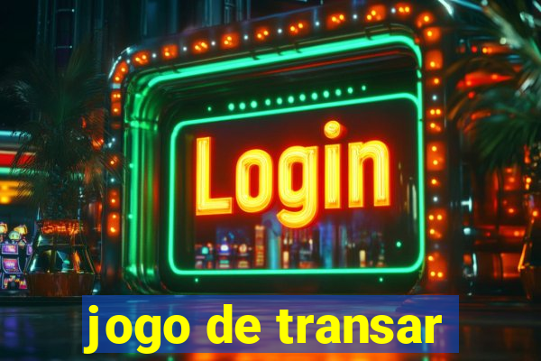 jogo de transar