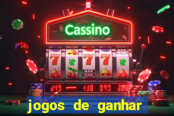 jogos de ganhar dinheiro de verdade sem depositar