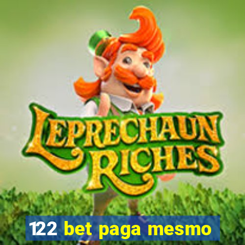 122 bet paga mesmo