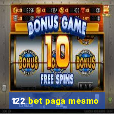 122 bet paga mesmo