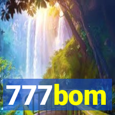 777bom