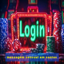 massagem sensual em santos