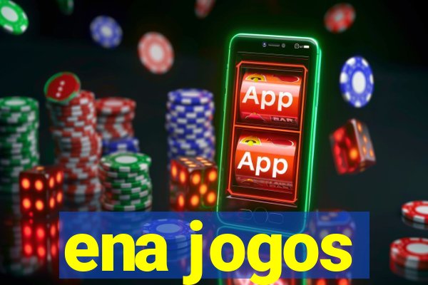 ena jogos