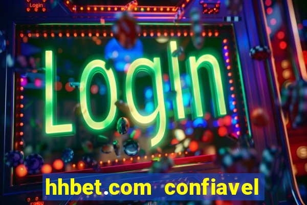 hhbet.com  confiavel