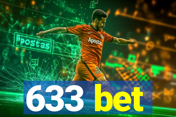 633 bet