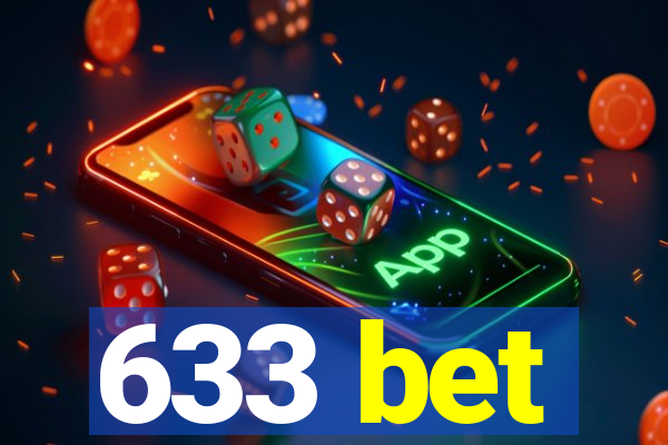 633 bet