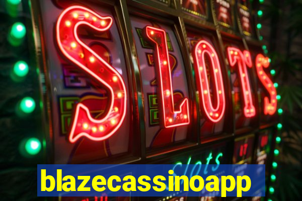 blazecassinoapp