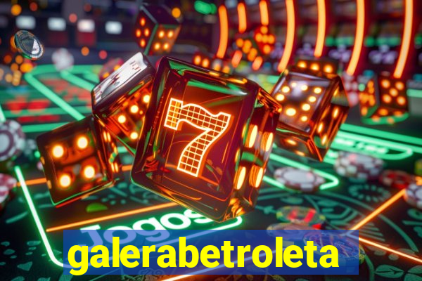 galerabetroleta