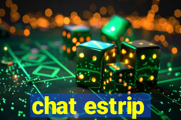 chat estrip