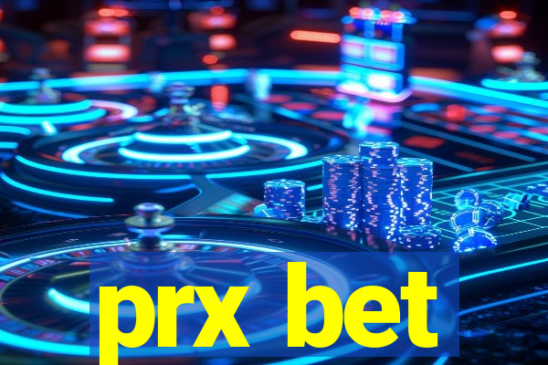 prx bet