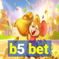 b5 bet