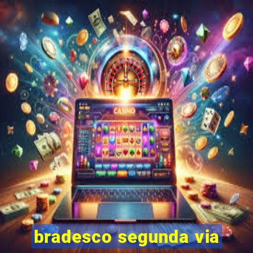 bradesco segunda via