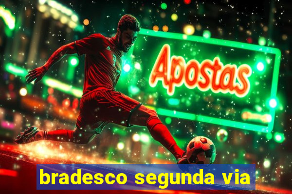 bradesco segunda via