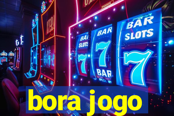 bora jogo