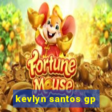 kevlyn santos gp