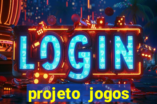 projeto jogos internos escolares