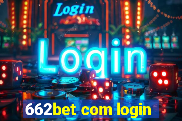 662bet com login