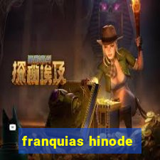 franquias hinode