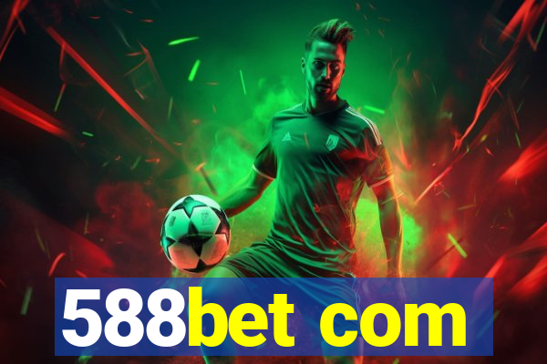 588bet com