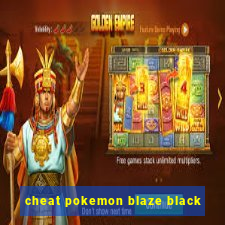 cheat pokemon blaze black