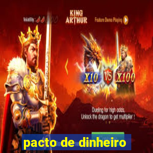 pacto de dinheiro