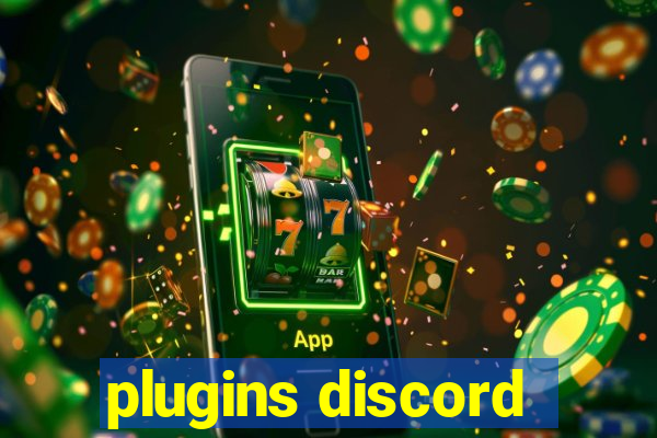 plugins discord