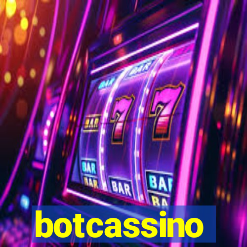 botcassino