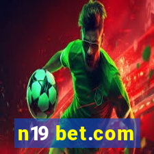 n19 bet.com