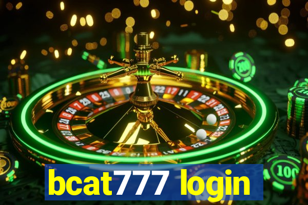 bcat777 login