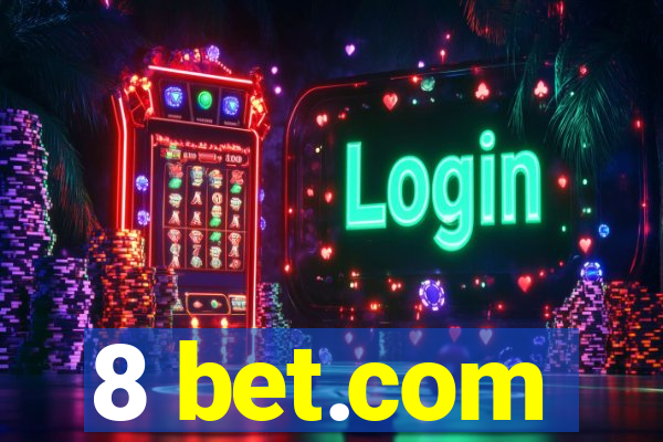 8 bet.com