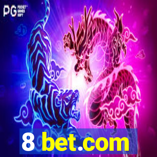 8 bet.com