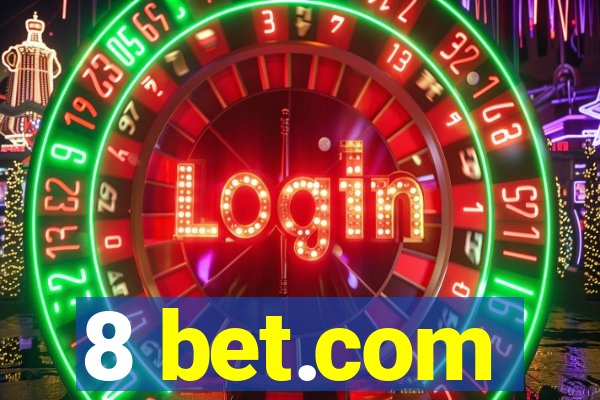 8 bet.com