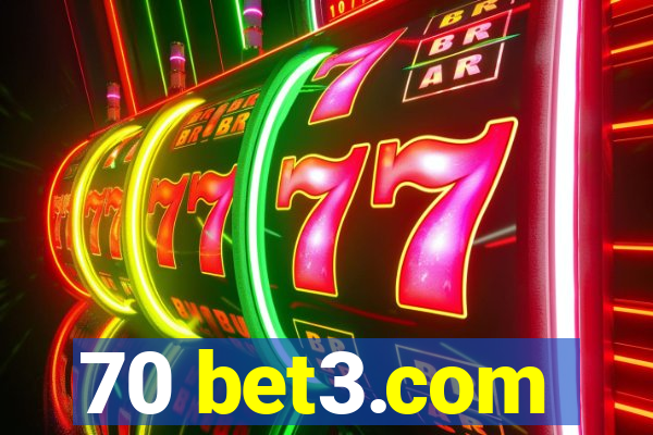 70 bet3.com