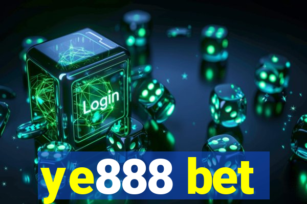 ye888 bet