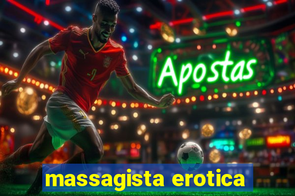 massagista erotica