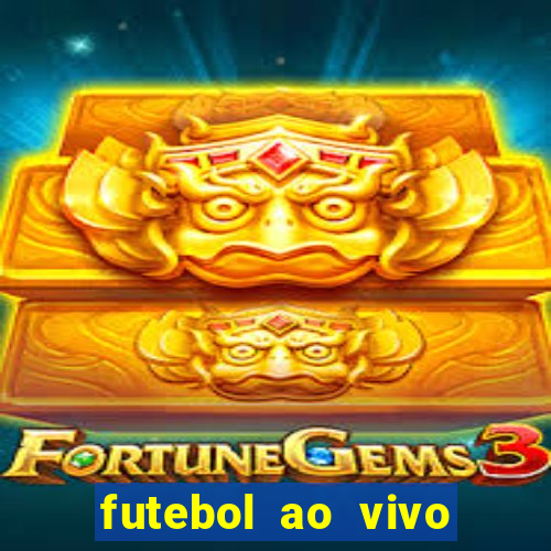 futebol ao vivo sem virus