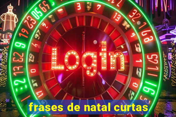 frases de natal curtas