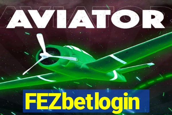 FEZbetlogin