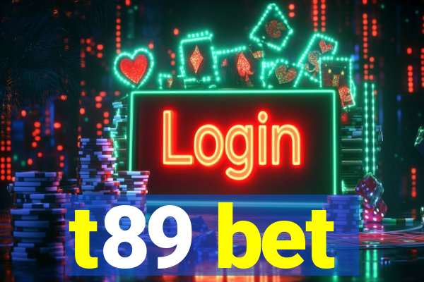 t89 bet