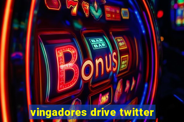 vingadores drive twitter