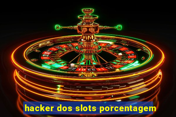 hacker dos slots porcentagem