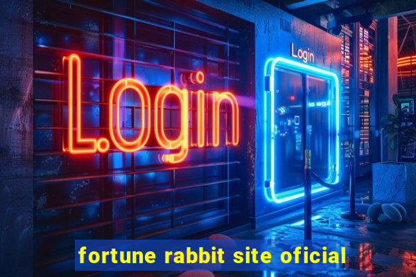 fortune rabbit site oficial