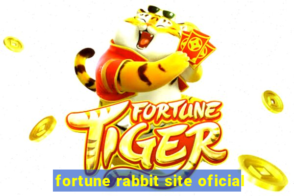 fortune rabbit site oficial